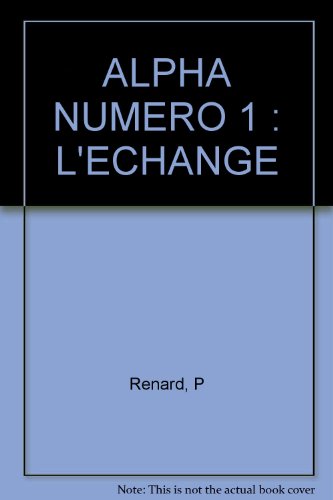 couverture de : ALPHA : L'ECHANGE