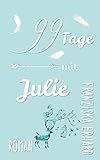 Cover zum Buch 99 Tage mit Julie