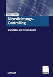 Dienstleistungs-Controlling (German Edition): Grundlagen und Anwendungen by Regina Fischer