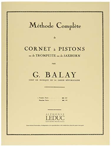 Méthode de trompette ou de cornet à pistons  Volume 1 - Leduc