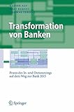 Image de Transformation von Banken: Praxis des In- und Outsourcings auf dem Weg zur Bank 2015 (Business Engin