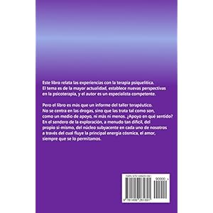 El despertar del amor: Sobre MDMA y LSD: La psicoterapia indeseada