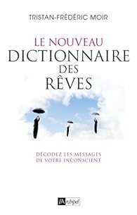 Le Nouveau Dictionnaire Des Reves Babelio