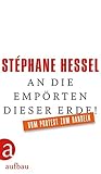 Cover zum Buch An die Empörten dieser Erde! Vom Prot...