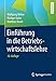 Einführung in die Betriebswirtschaftslehre by 