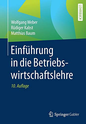 Einführung in die Betriebswirtschaftslehre