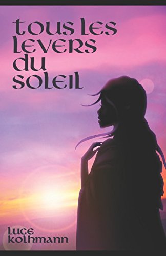 Tous les levers du soleil
