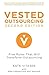 Vested Outsourcing, Second Edition: Five Rules That Will Transform Outsourcing by