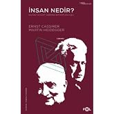 İnsan Nedir?: Davos&rsquo;ta Kant &Uuml;zerine Bir K&ouml;r D&ouml;v&uuml;ş&uuml;