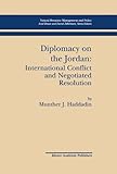 Image de Diplomacy on the Jordan: International Conflict and Negotiated Resolution (Natural Resource Management and Policy)