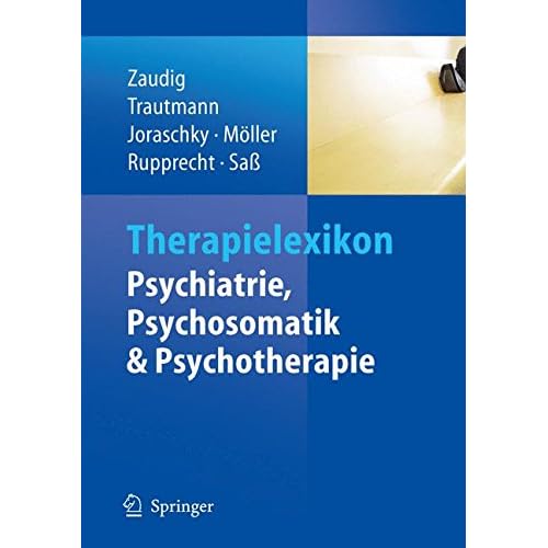 [PDF] Therapielexikon Psychiatrie - Psychosomatik - Psychotherapie KOSTENLOS DOWNLOAD