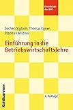 Einführung in die Betriebswirtschaftlehre: Eine Einführung (Grundzüge der BWL) by 
