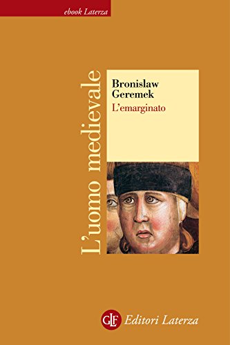 Bronislaw Geremek - L'emarginato (2013)