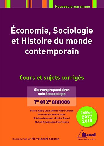 Economie, sociologie, histoire du monde contemporain 2017-2018 Economie, sociologie, histoire du monde contemporain 2017-2018