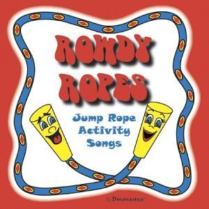 Preisvergleich Produktbild Rowdy Ropes: Jump Rope Activity Songs (2004-06-05)