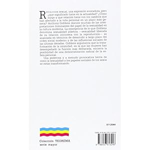 La transformacion de la intimidad / The Transformation of Intimacy: Sexualidad, amor y erotismo en las socieda