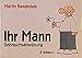 Ihr Mann: Gebrauchsanweisung by 
