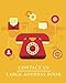 Produktbild Contact Us Large Address Book: Making The Great Connections (Large Print)