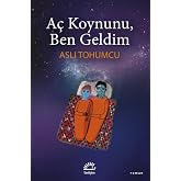A&ccedil; Koynunu Ben Geldim