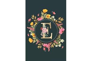 Letter E Notebook: Initial Monogram Letter A Journal - Pretty Personalized Lined Notebook For Kids, Girls, Women. ruled notebook Size 6 x 9 inches - 120 Pages
