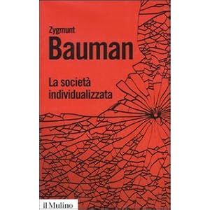 La società individualizzata. Come cambia la nostra esperienza La società individualizzata. Come cambia la nostra esperienza