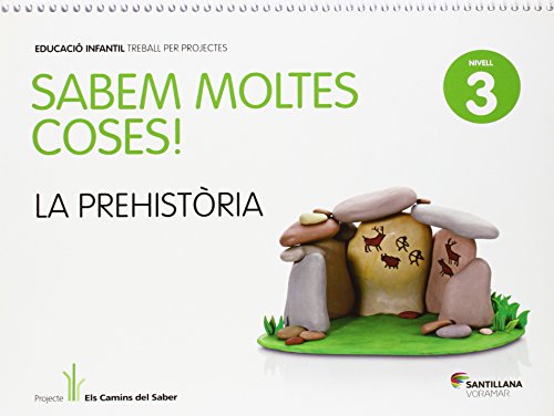 SABEM MOLTES COSES NIVELL 3 LA PREHISTORIA