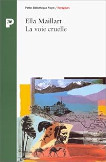 jaquette livre La voix cruelle : Deux femmes et une Ford vers l'Afghanistan