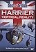 Best of Britain - The Harrier Jump Jet - Vertical Reality