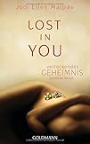 Image de Lost in you. Verlockendes Geheimnis: Erotischer Roman
