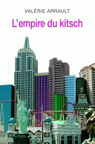 L' Empire du kitsch L' Empire du kitsch