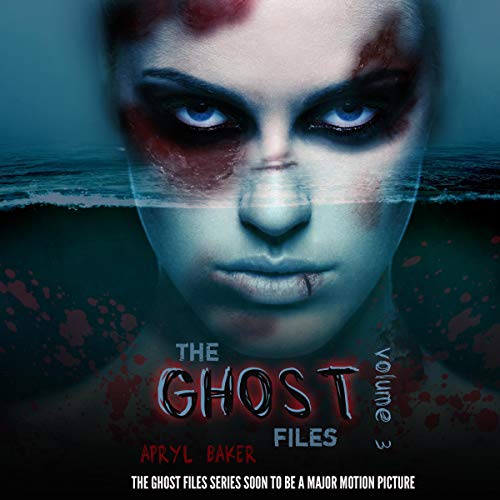 The Ghost Files, Vol. 3