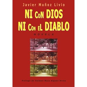 NI CON DIOS NI CON EL DIABLO