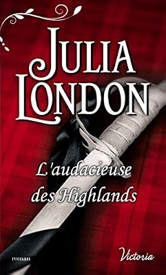 L'audacieuse des Highlands