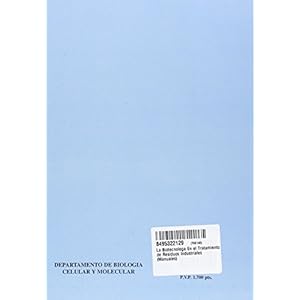 La Biotecnología En el Tratamiento de Residuos Industriales (Manuales)