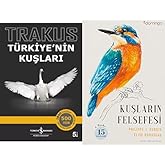 Trakus &ndash; T&uuml;rkiye&rsquo;nin Kuşları & Kuşların Felsefesi (2 Kitap Set)
