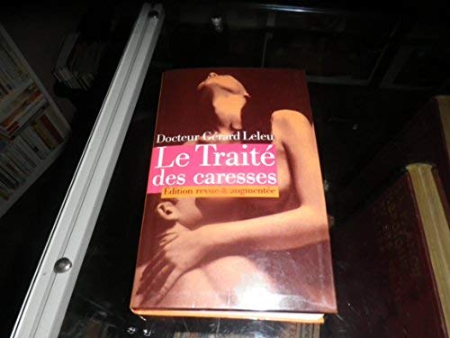 Télécharger Le traité des caresses Livre PDF Gratuit