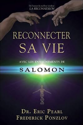 reconnecter sa vie avec les enseignements de salomon