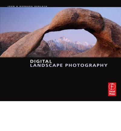 [(Digital Landscape Photography )] [Author: John Gerlach] [Sep-2009]
