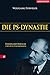 Die PS-Dynastie: Ferdinand Porsche und seine Nachkommen by 