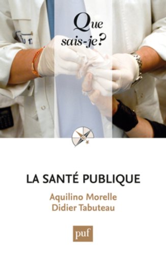 La santé publique La santé publique