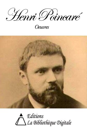 Oeuvres de Henri Poincaré