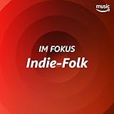  Im Fokus: Indie-Folk