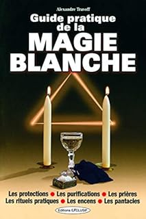 jaquette livre Guide pratique de la magie blanche