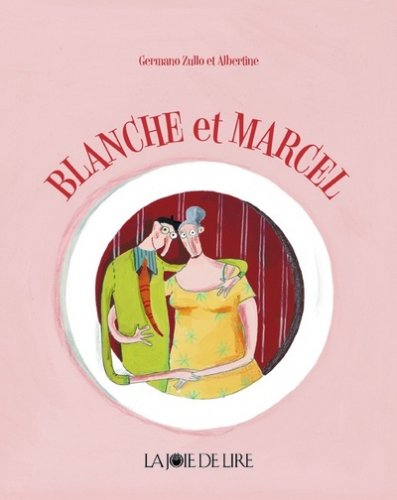 couverture de : Blanche et Marcel