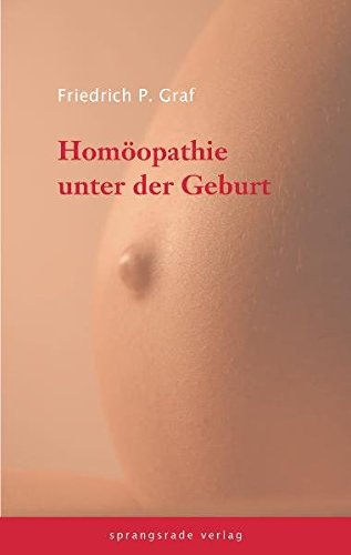 Download Homöopathie unter der Geburt Download Homöopathie unter der Geburt