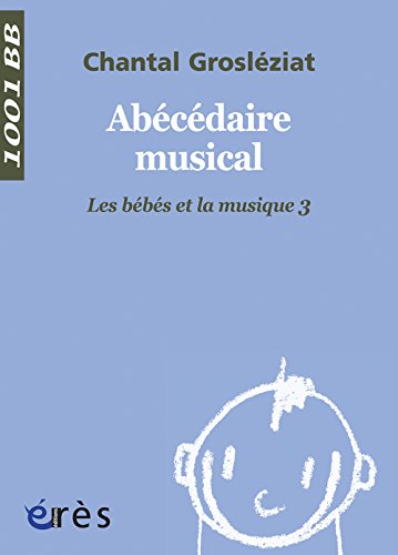 couverture de : Ab&eacute;c&eacute;daire musical