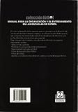 Image de MANUAL PARA LA ORGANIZACIÓN Y EL ENTRENAMIENTO EN LAS ESCUELAS DE FÚTBOL (Deportes)