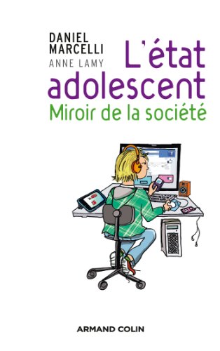 Book's Cover of Létat adolescent Miroir de la société