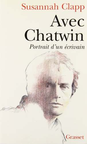 Download Avec Chatwin : Portrait d'un écrivain Download Avec Chatwin : Portrait d'un écrivain