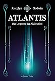 Atlantis: Der Ursprung der Zivilisation by